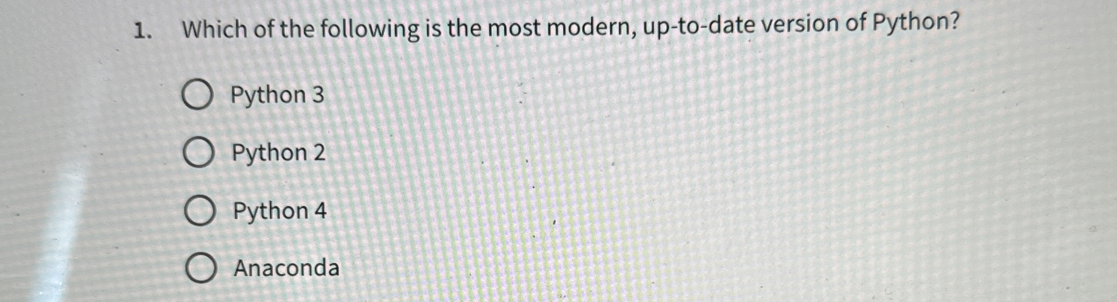 Which of the following is the most modern, up -