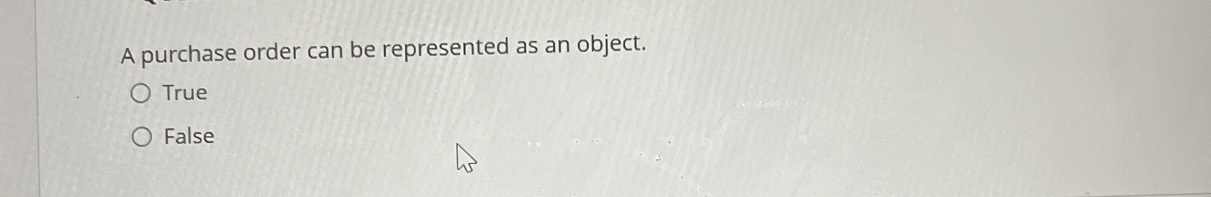 A purchase order can be represented as an object.