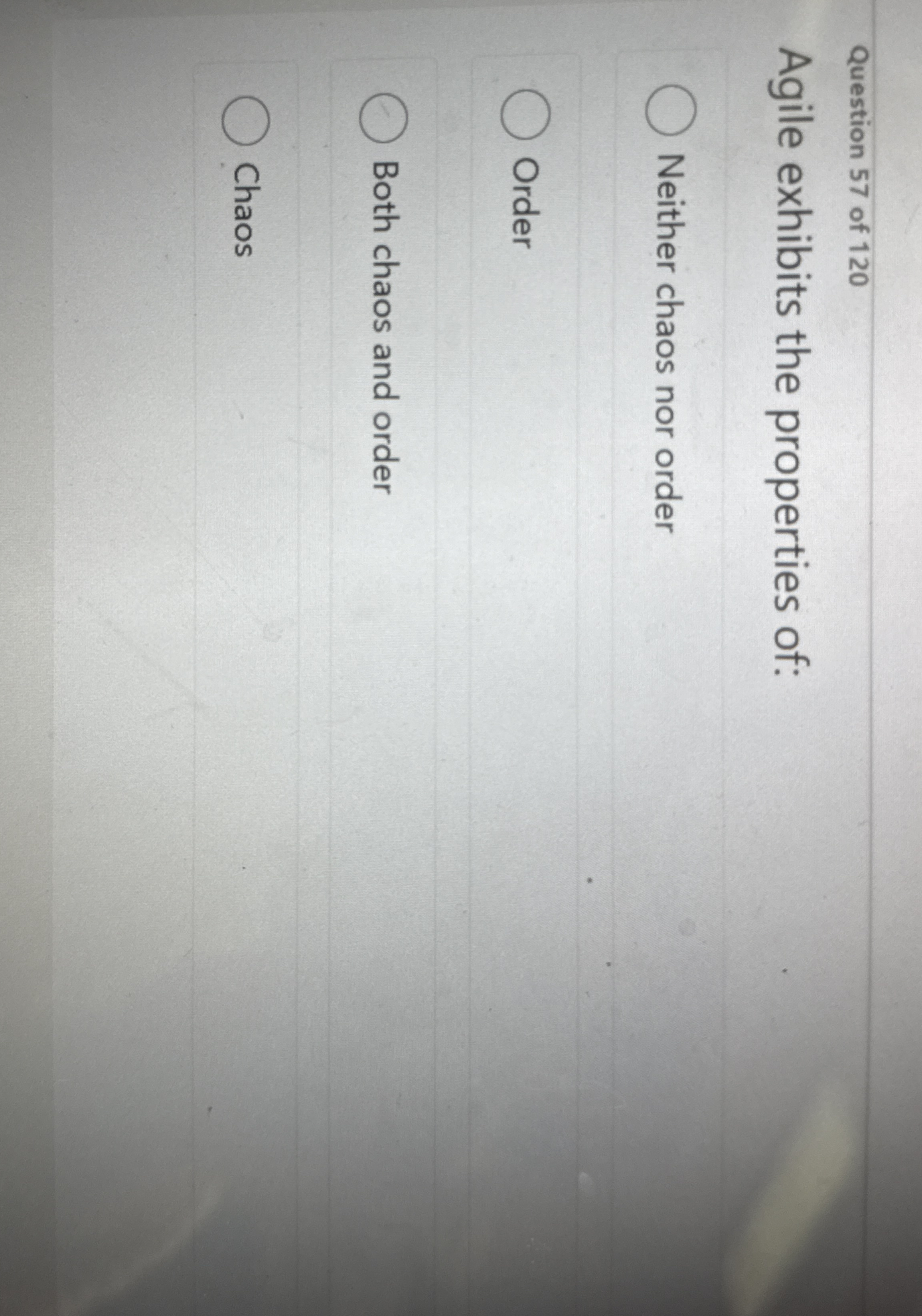 Question 5 7 of 1 2 0 Agile exhibits the