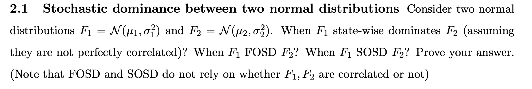 2.1 Stochastic dominance between two normal