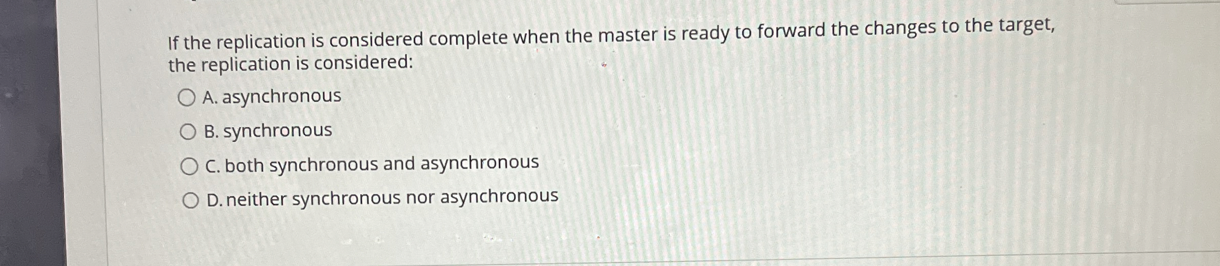 If the replication is considered complete when