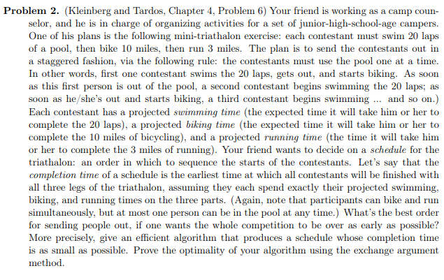 Problem 2 . ( Kleinberg and Tardos, Chapter 4 ,