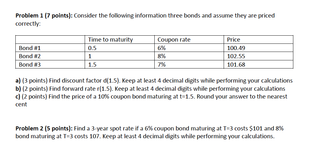 thats the question Problem 1 (7 points]: Consider
