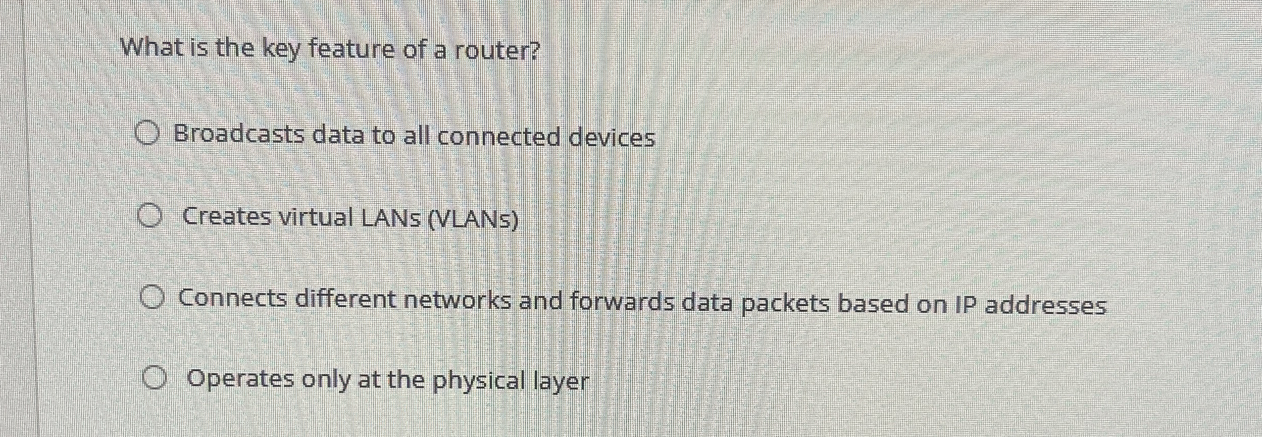 What is the key feature of a router? Broadcasts