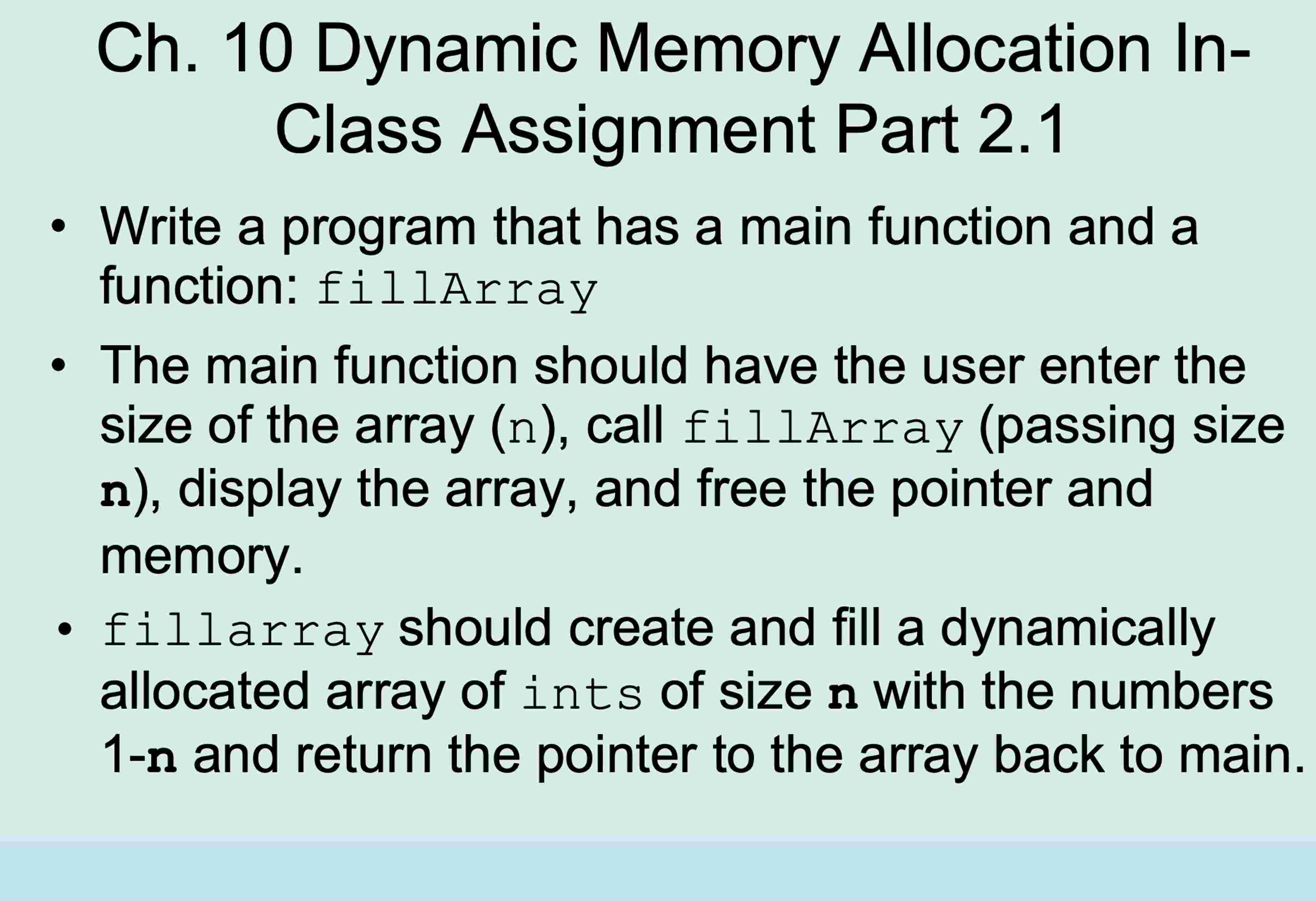 Write a program that has a main function and a