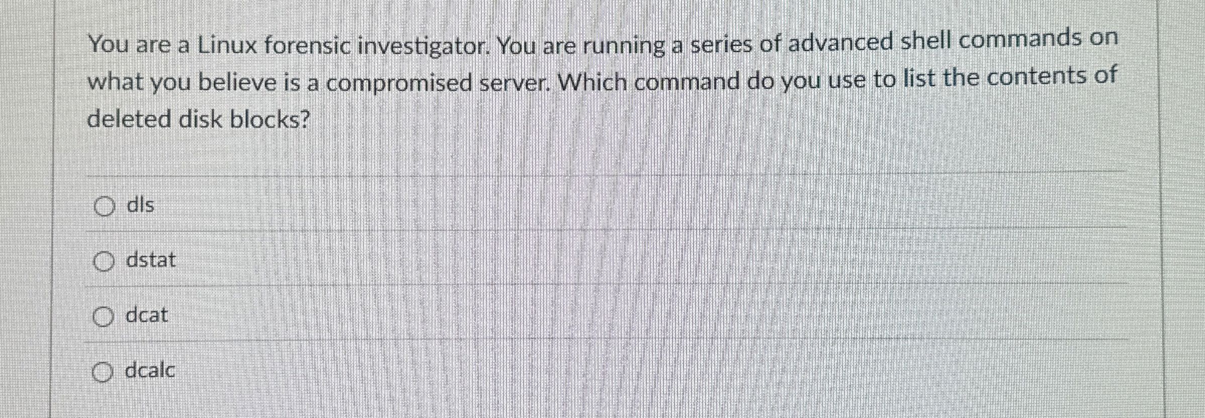 You are a Linux forensic investigator. You are