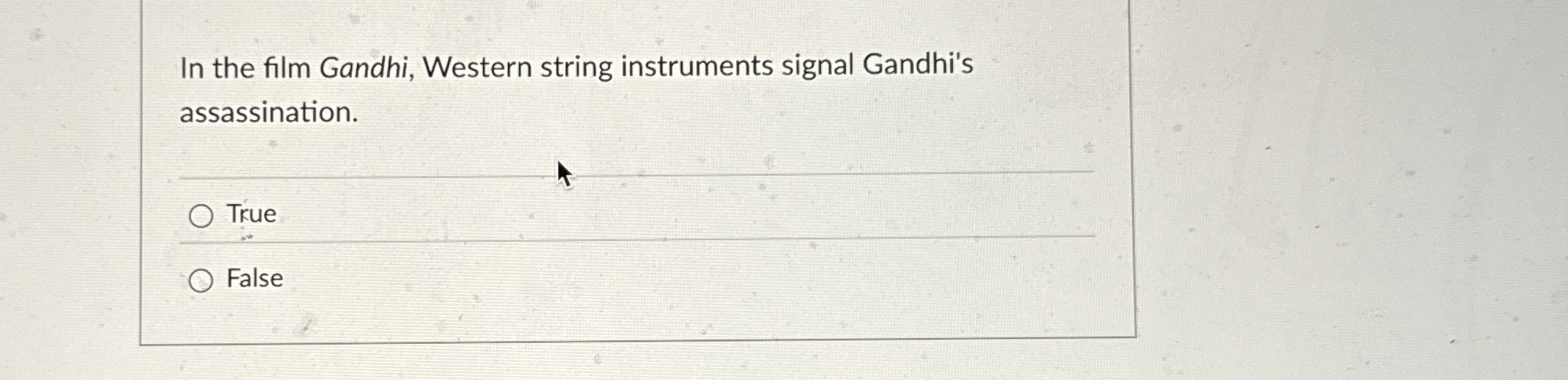 In the film Gandhi, Western string instruments