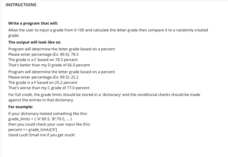 INSTRUCTIONS Write a program that will: Allow the