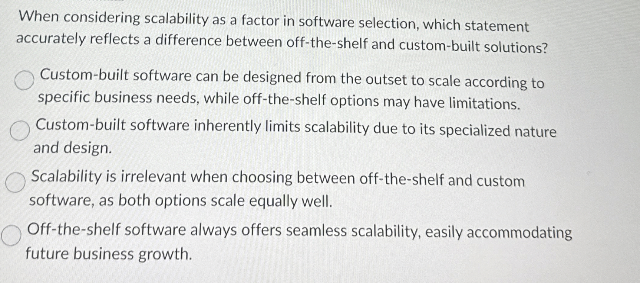 When considering scalability as a factor in