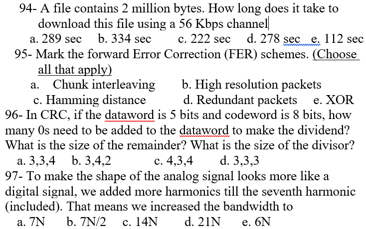 9 4 - A file contains 2 million bytes. How long