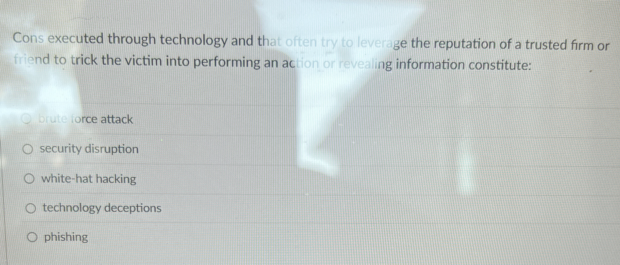 Cons executed through technology and that often
