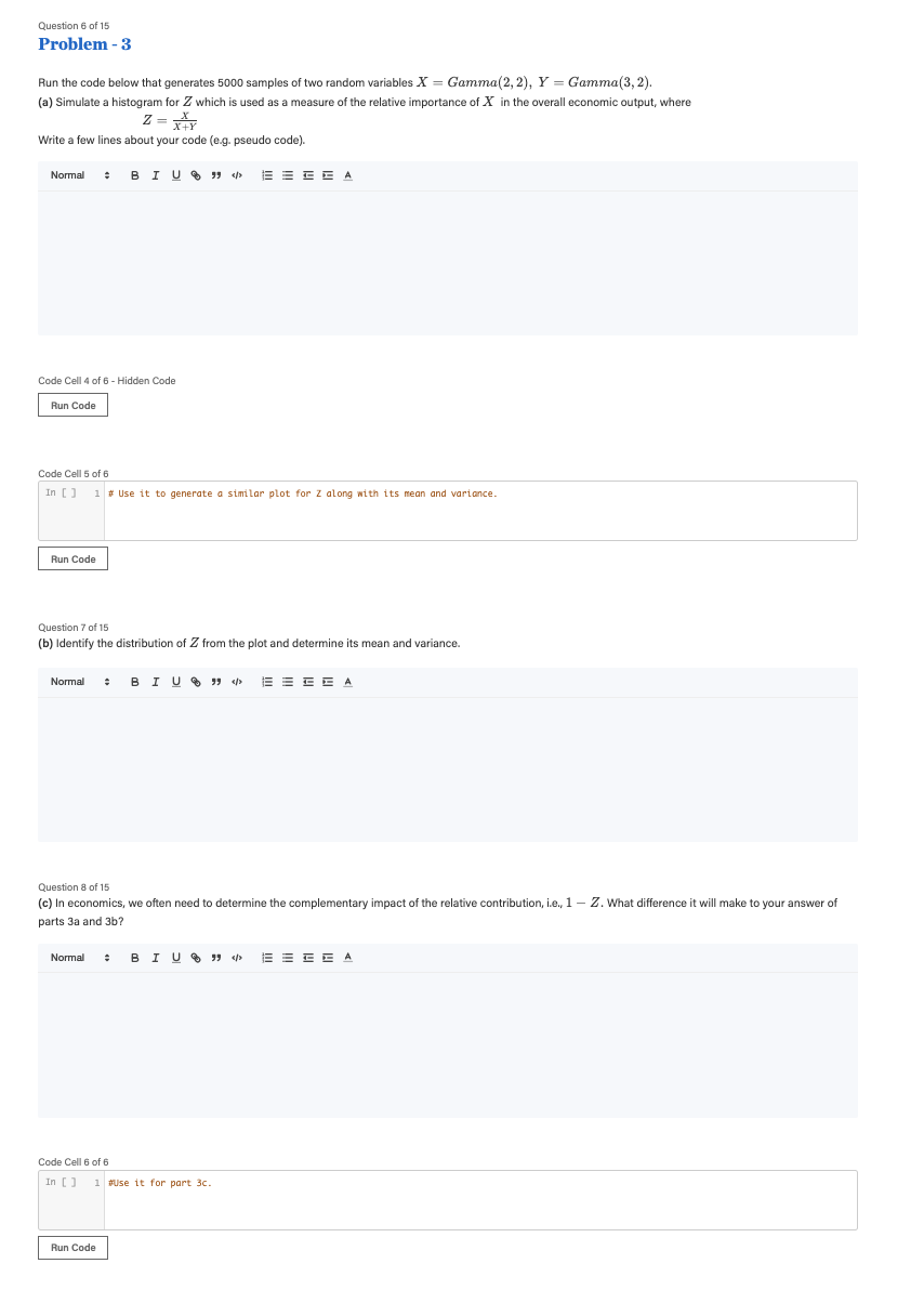 Question 6 of 1 5 Problem - 3 Run the code below