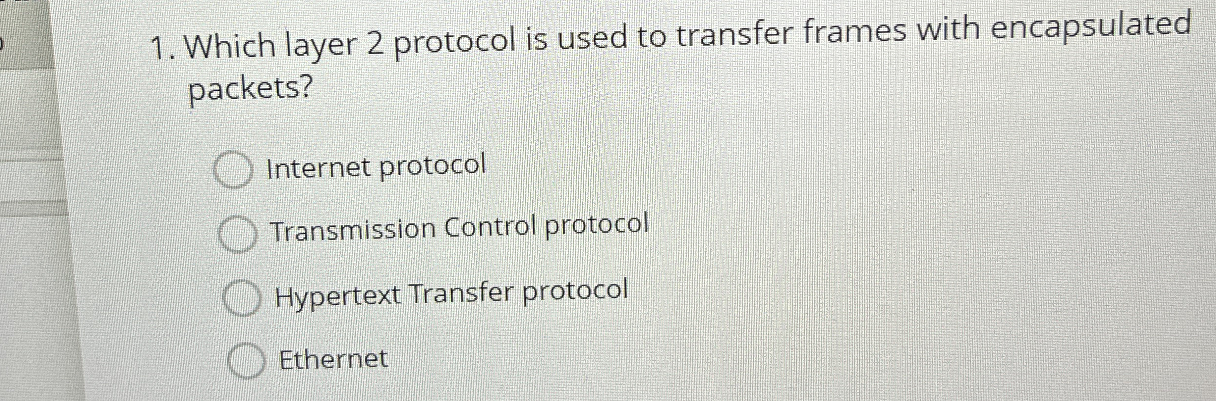 Which layer 2 protocol is used to transfer frames