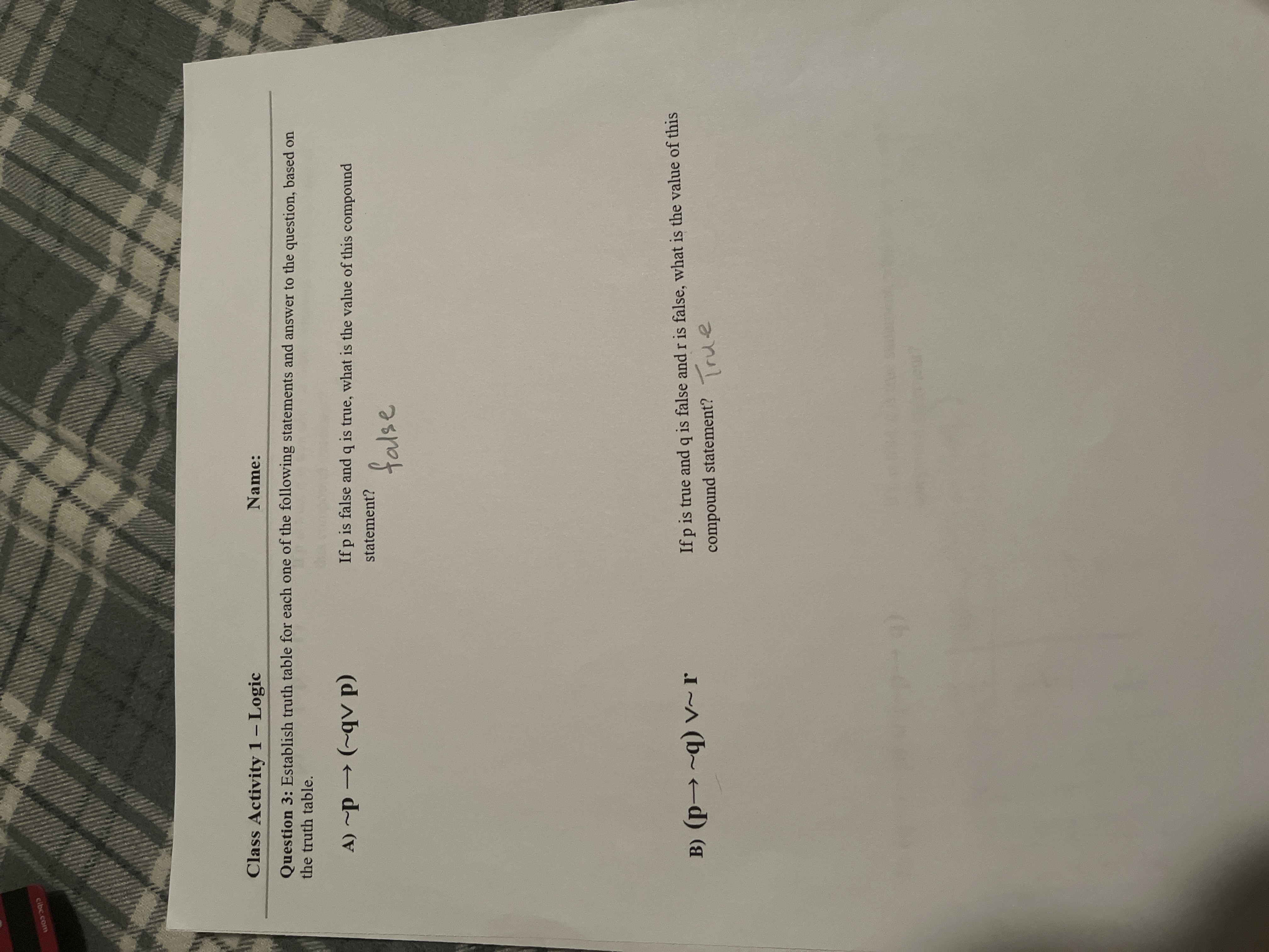 Question 3 : Establish truth table for each one