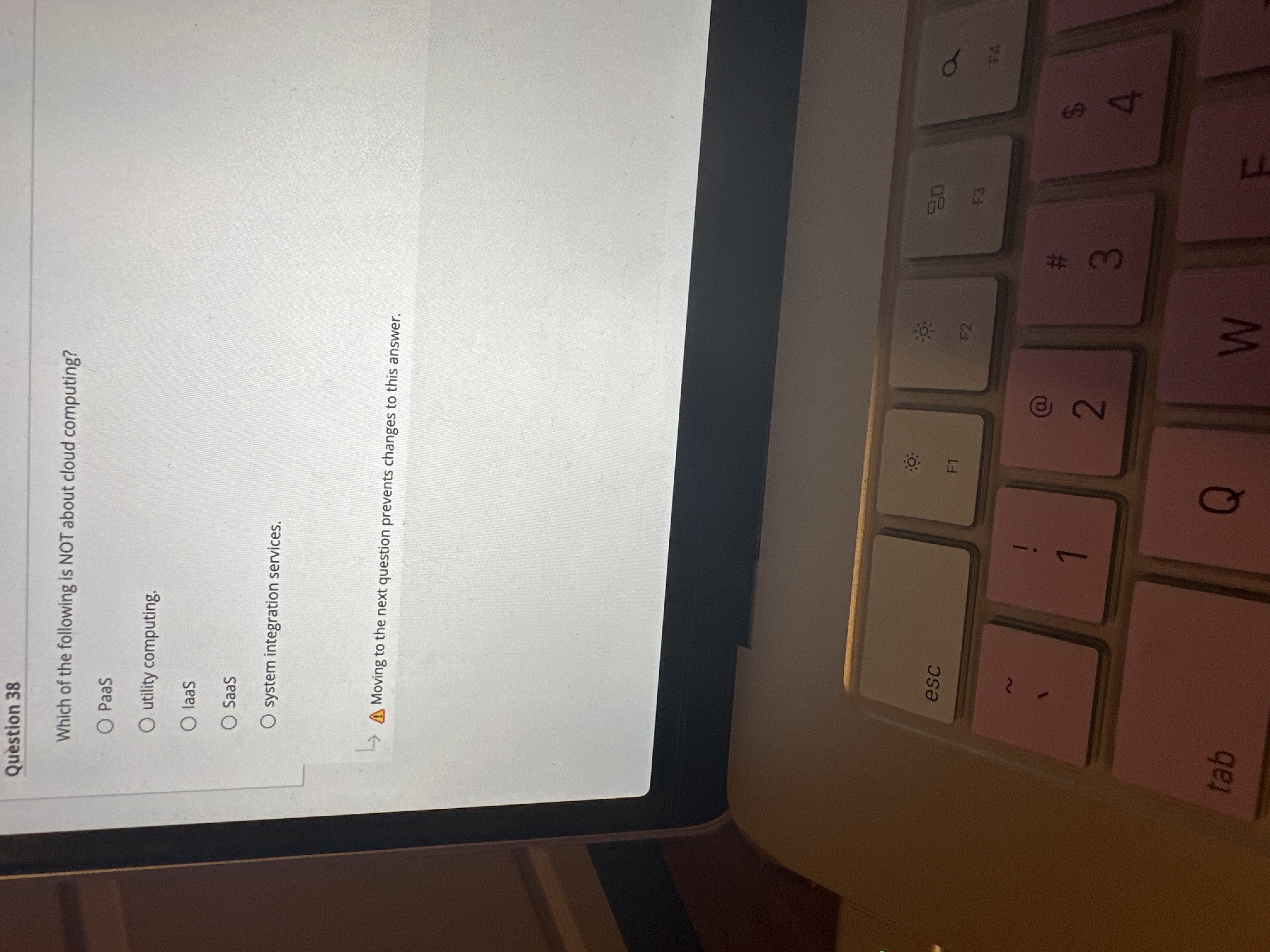 Question 3 8 Which of the following is NOT about