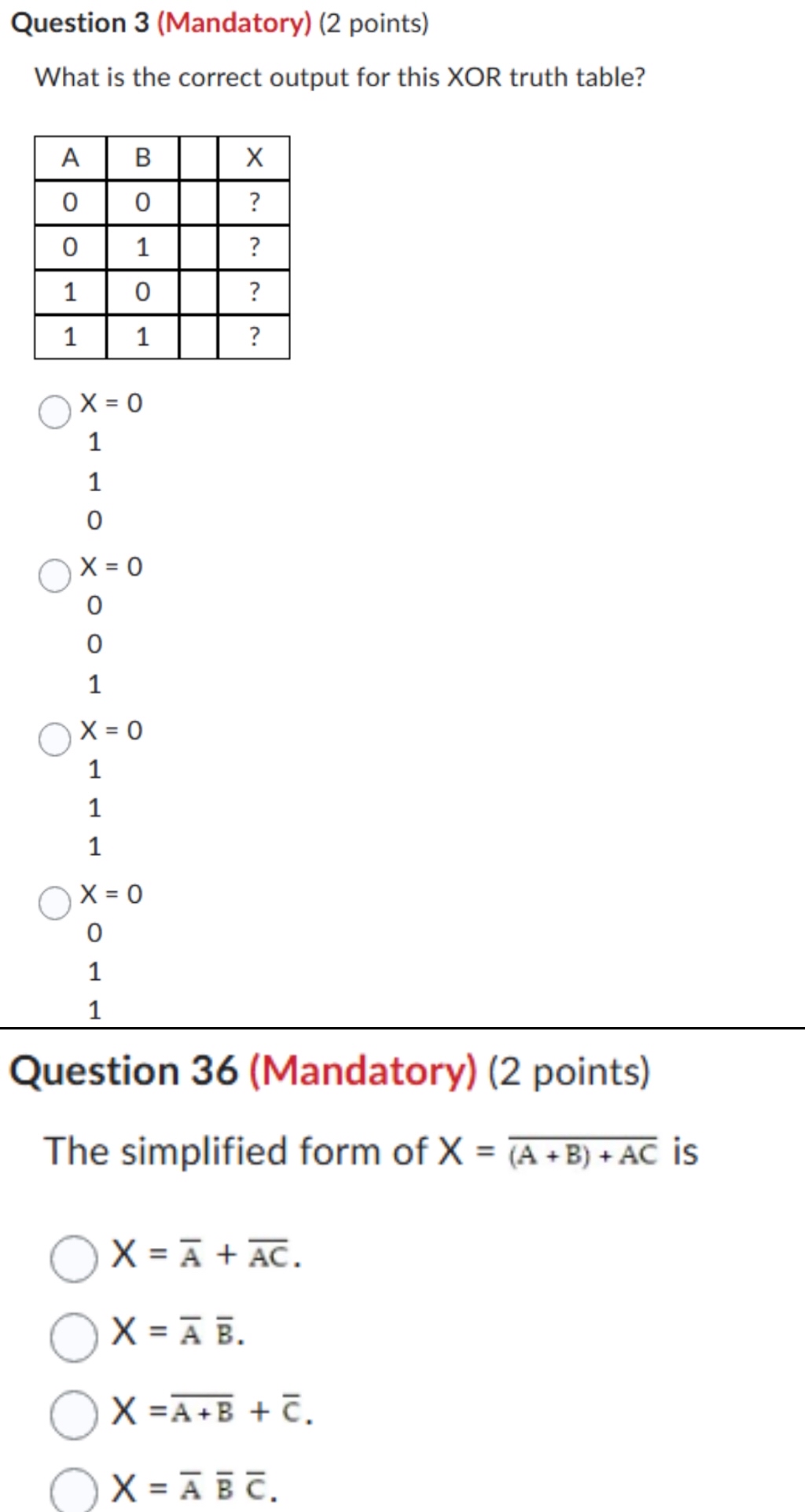 Question 3 ( Mandatory ) ( 2 points ) What is the