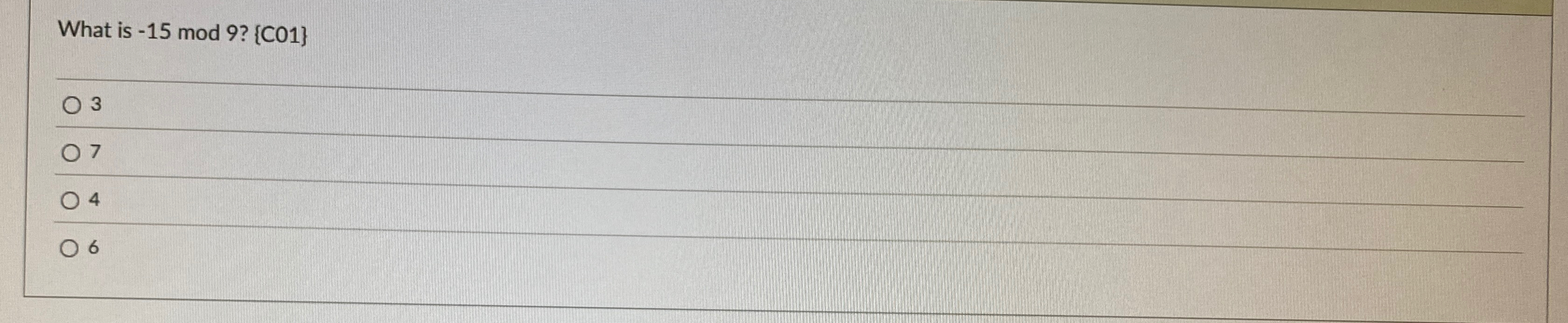 What is - 1 5 mod 9 ? { C 0 1 } 3 7 4 6