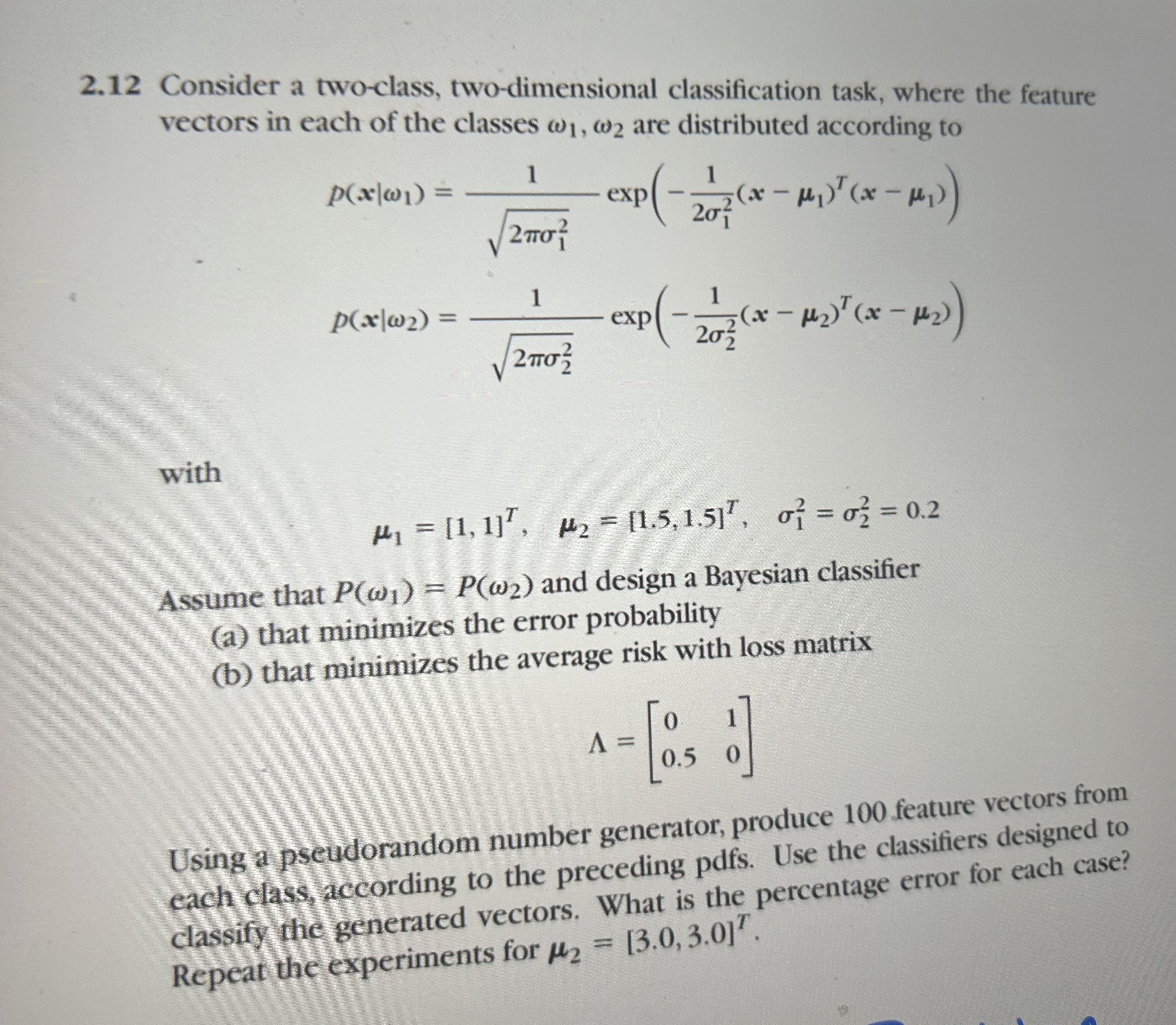 2 . 1 2 Consider a two - class, two - dimensional