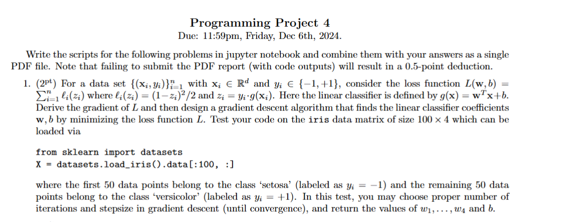 Programming Project 4 Due: 1 1 : 5 9 pm , Friday,
