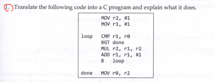 ( 1 . ) Translate the following code into a C