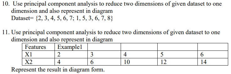 A . Use principal component analysis to reduce