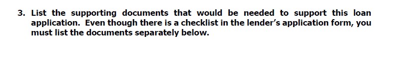 3. List the supporting documents that would he