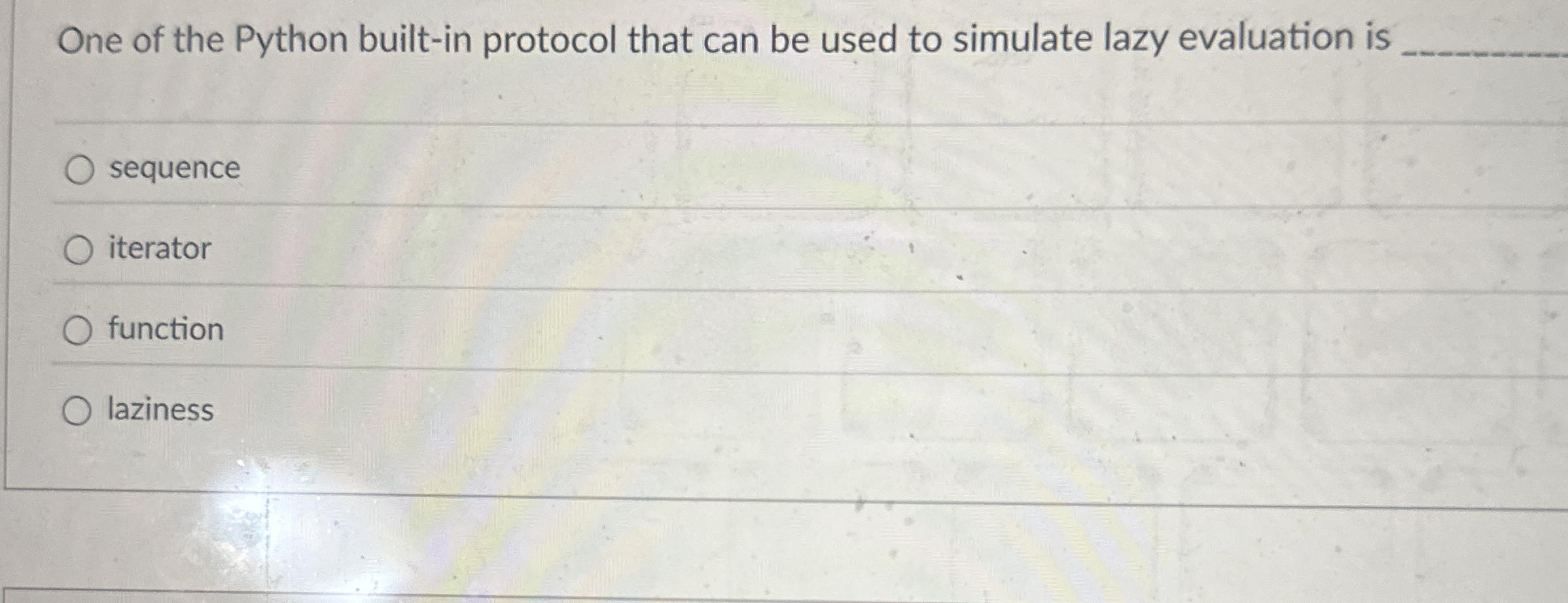 One of the Python built - in protocol that can be