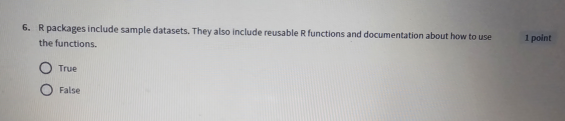 R packages include sample datasets. They also