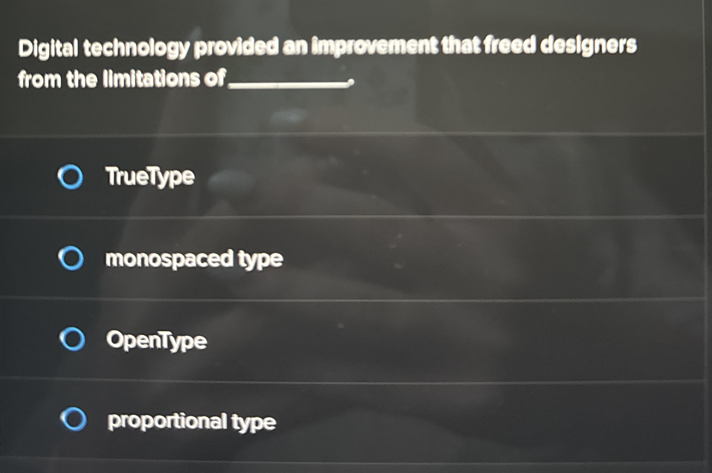 Digital technology provided an improvement that