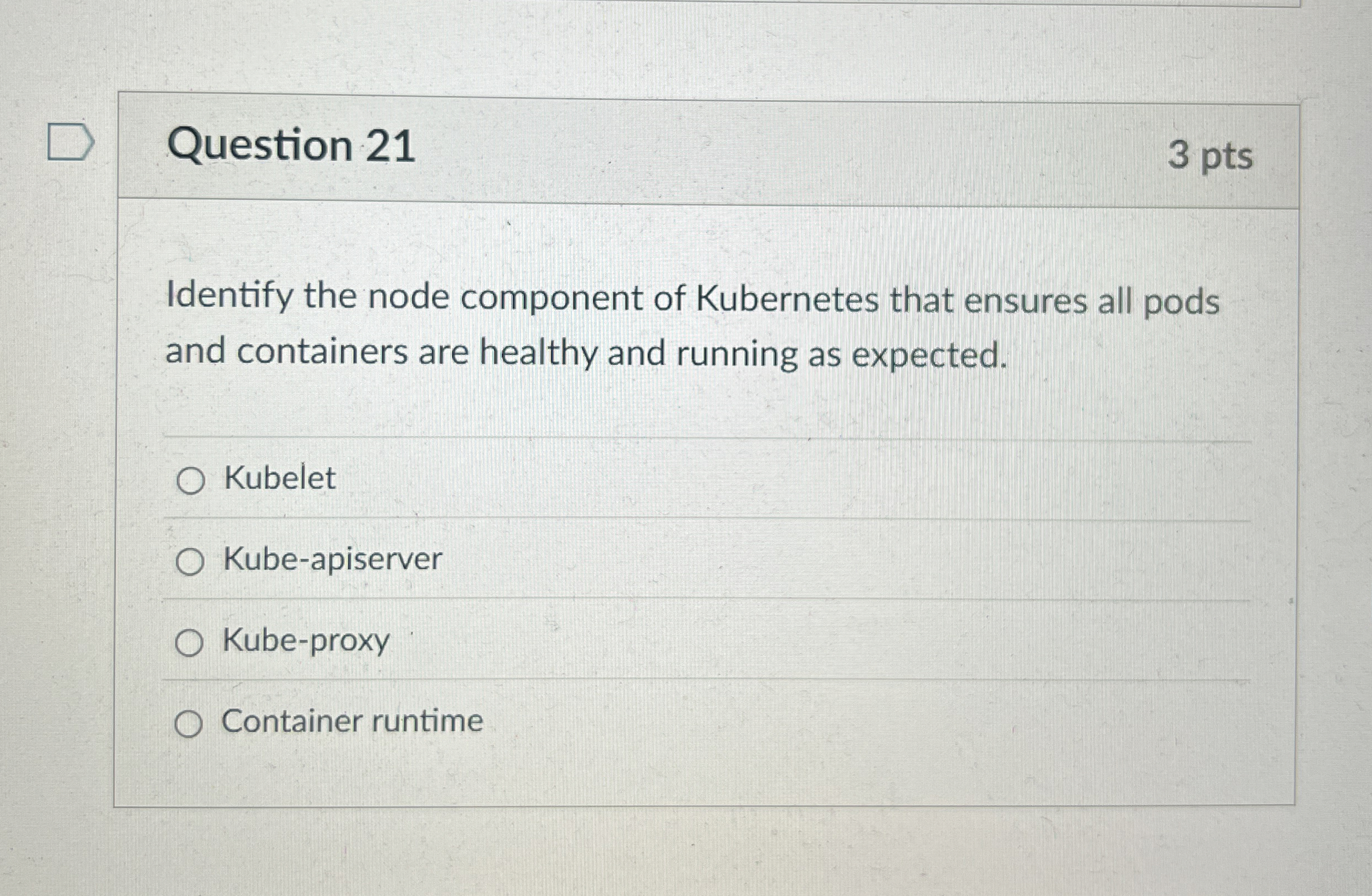 Question 2 1 3 pts Identify the node component of