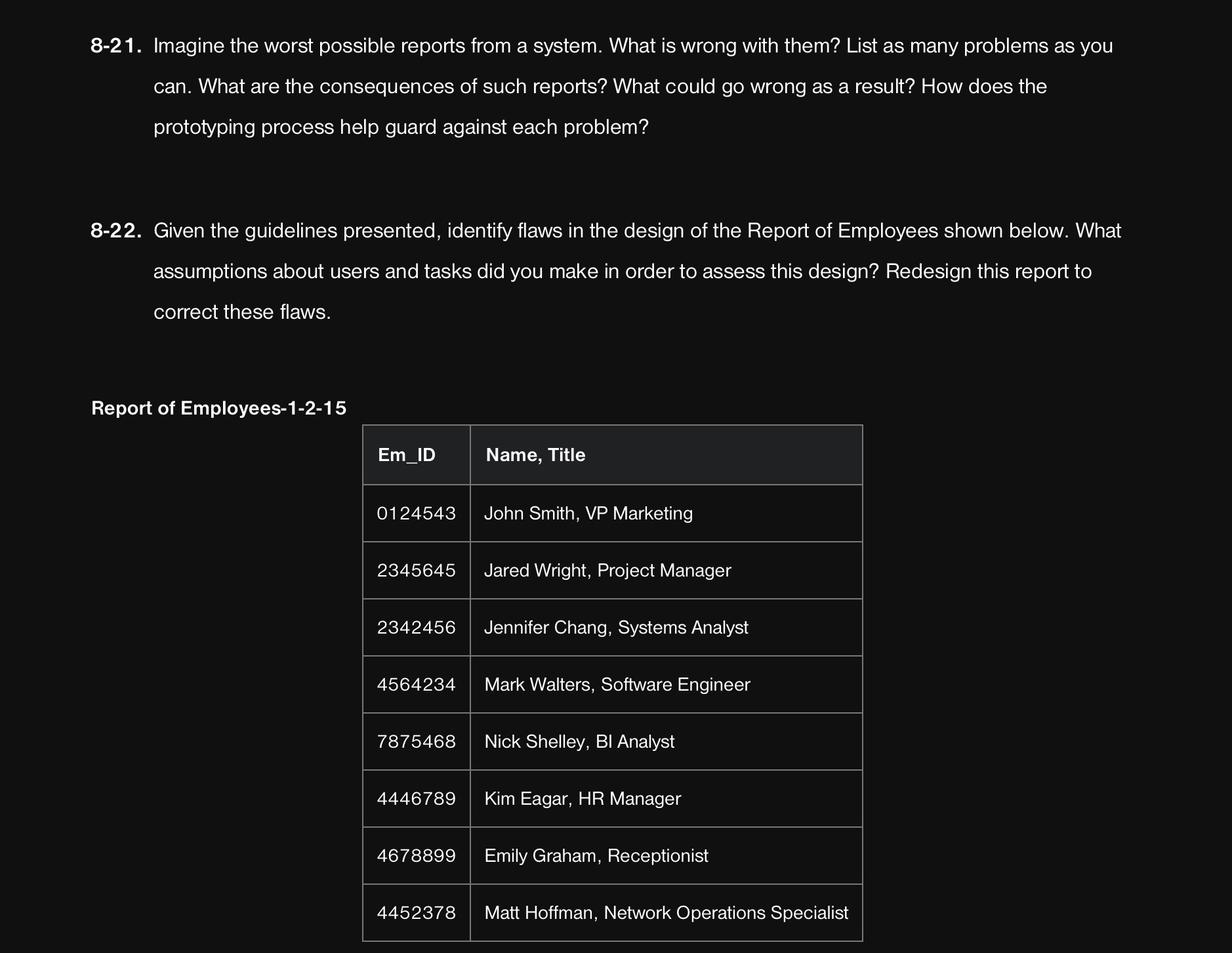 8 - 2 1 . Imagine the worst possible reports from