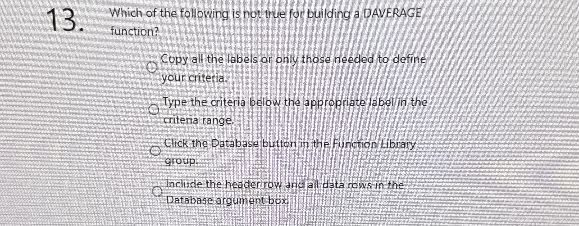 Which of the following is not true for building a