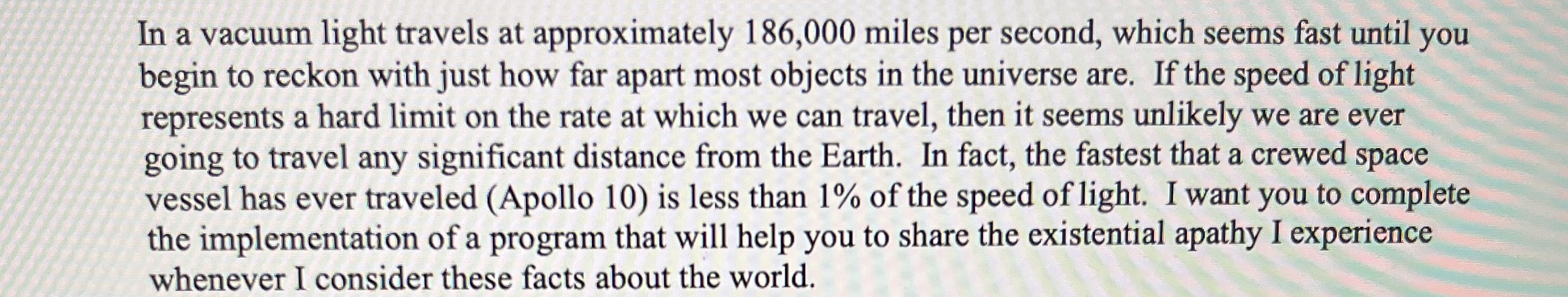 In a vacuum light travels at approximately 1 8 6