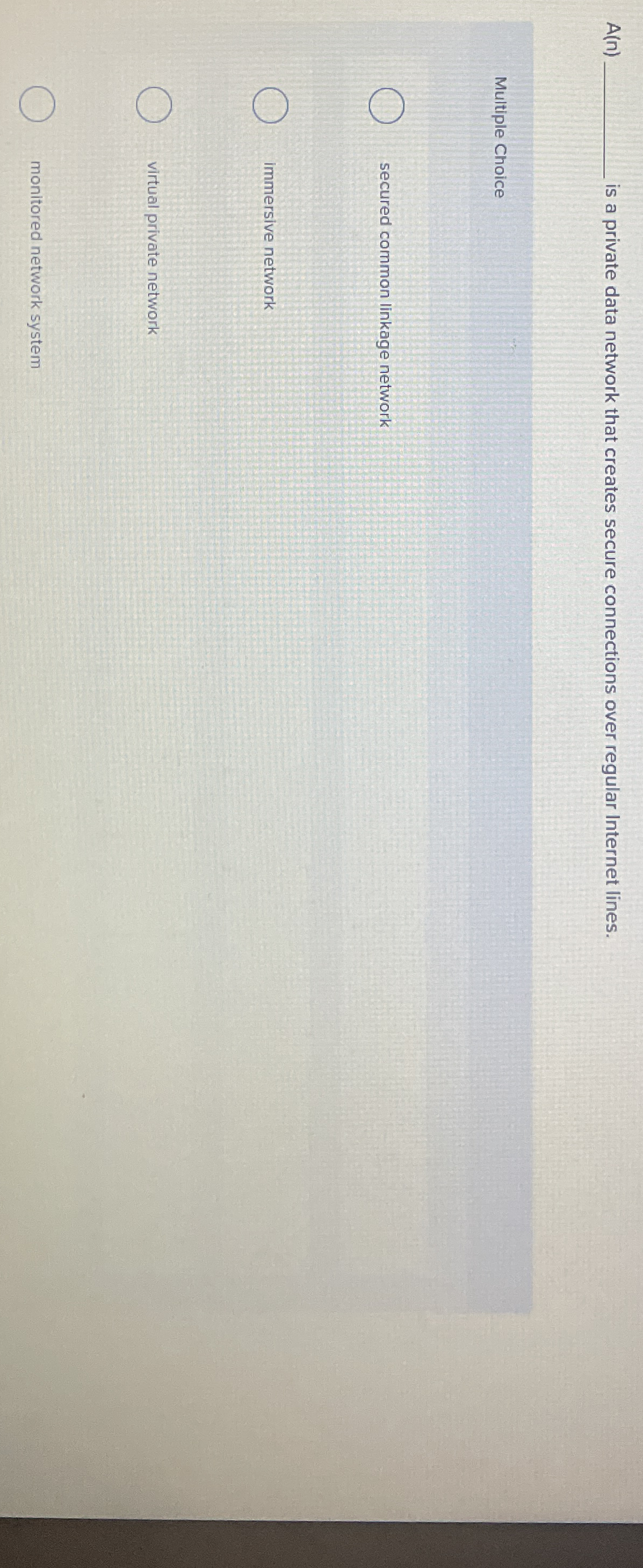 A ( n ) s a private data network that creates