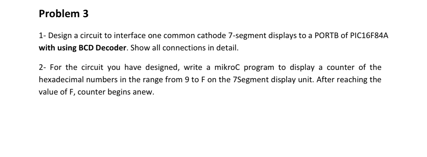 Problem 3 1 - Design a circuit to interface one