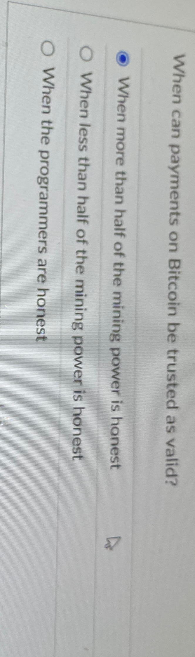 When can payments on Bitcoin be trusted as valid?