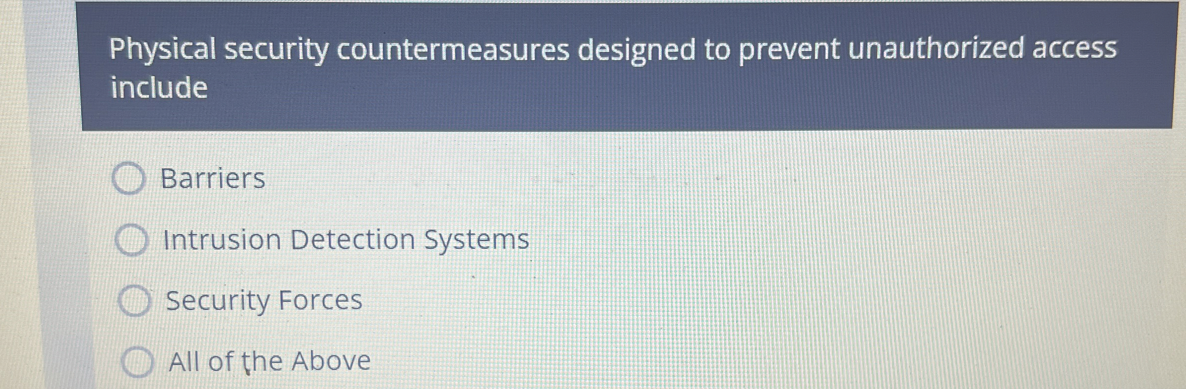 Physical security countermeasures designed to