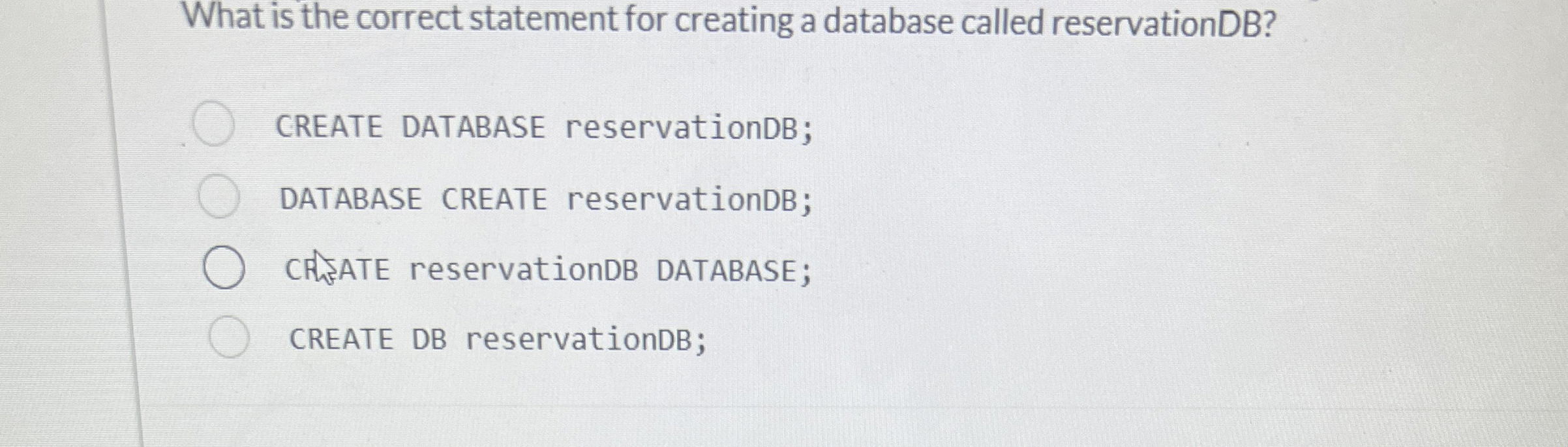 What is the correct statement for creating a