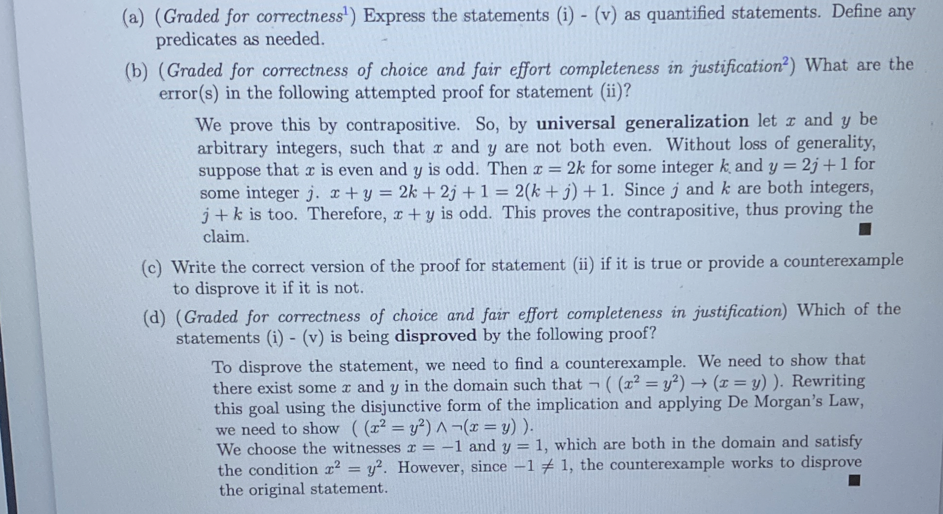 ( a ) ( Graded for correctness ? 1 ) Express the