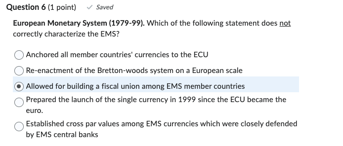 Question on point} m Saved European Monetary