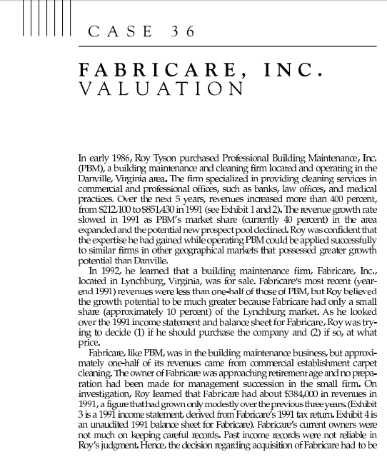 CASE 36 FABRICARE, INC. VALUATION In early 1986,