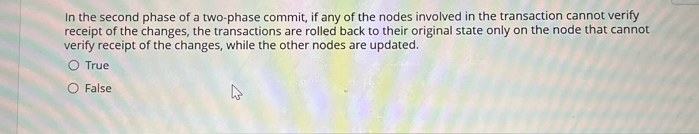 In the second phase of a two - phase commit, if