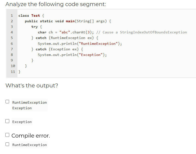 Analyze the following code segment: ` ` ` class