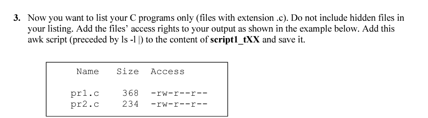 3 . Now you want to list your C programs only (