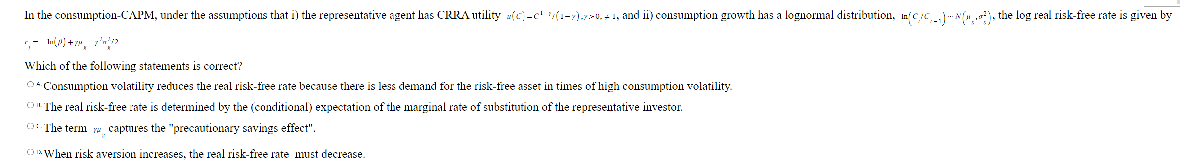 In the consumption-CAPM, under the assumptions