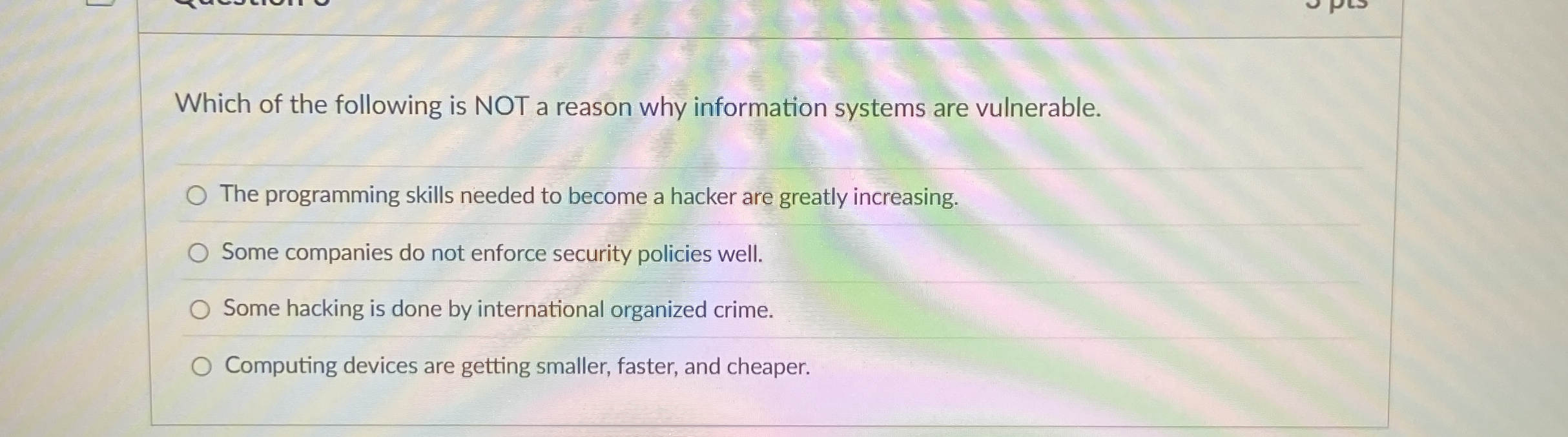 Which of the following is NOT a reason why