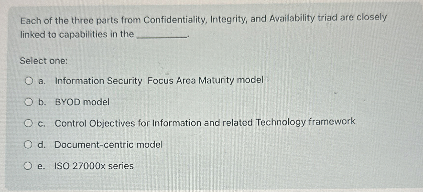 Each of the three parts from Confidentiality,