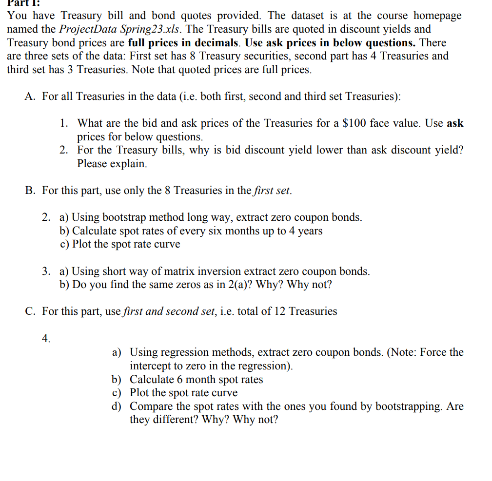 fart 1: You have Treasury bill and bond quotes