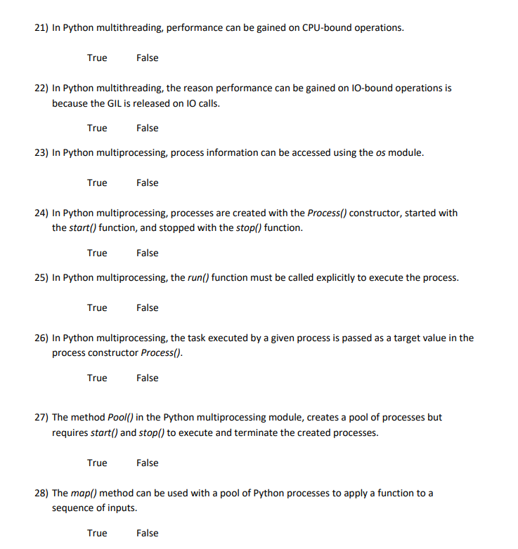 2 1 ) In Python multithreading, performance can