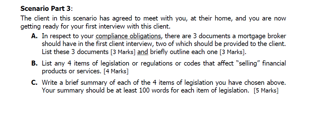 Scenario Part 3: The client in this scenario has